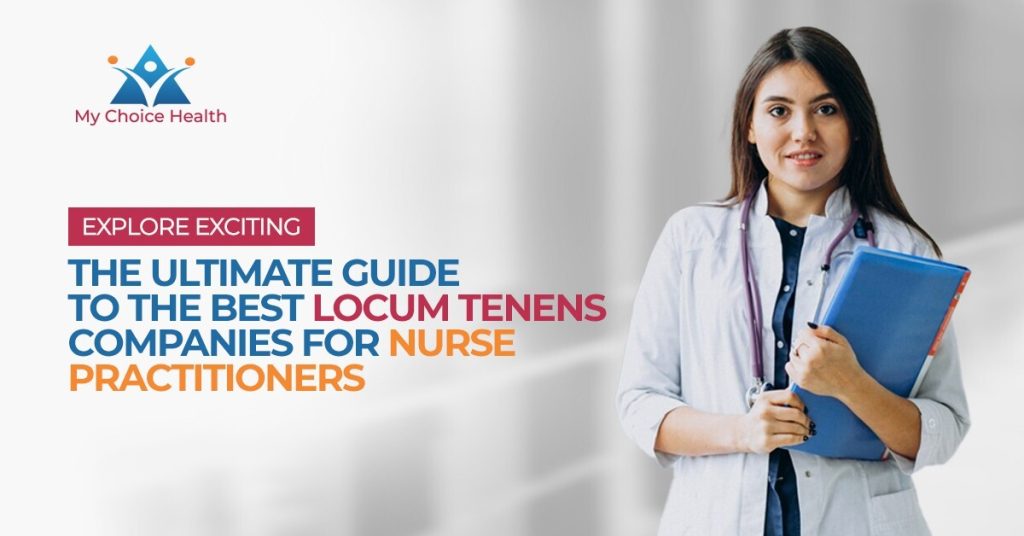 best locum tenens companies for nurse practitioners